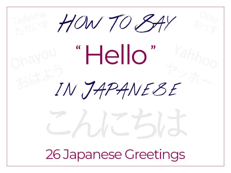 26 Ways to Say Hello in Japanese & Fancy Greetings